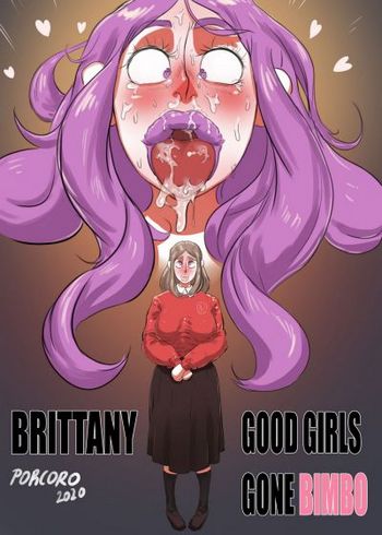 Good Girls Gone Bimbo - Brittany